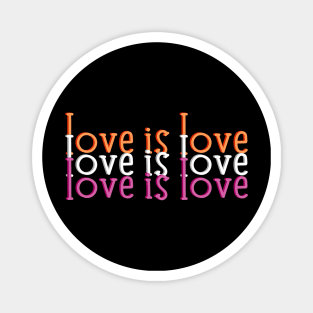 Love Is Love Magnet